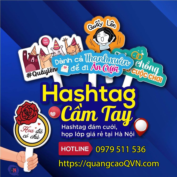 Làm hashtag cầm tay giá rẻ tại Hà Nội